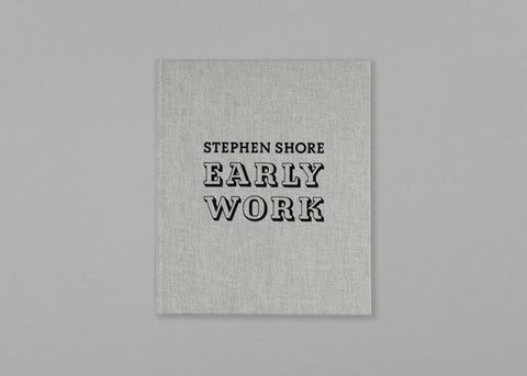 Stephen Shore. Early Work
