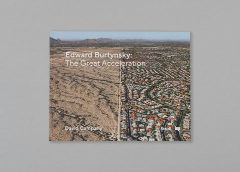 Edward Burtynsky: The Great Acceleration