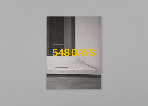 548 Days | No Skateboarding