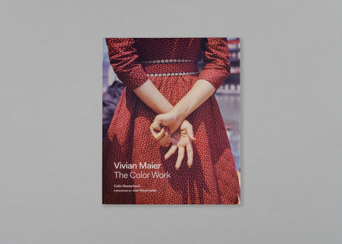 Vivian Maier: The Color Work