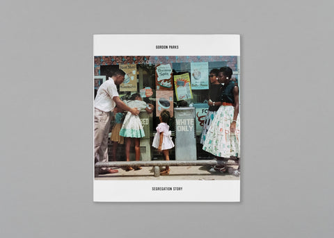 Gordon Parks: Segregation Story